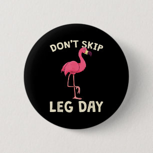 Chapa Redonda De 5 Cm Nk Flamingo Entrenamiento No te Saltes el Día de P