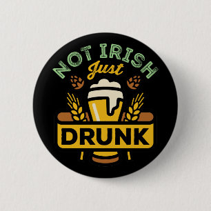 Chapa Redonda De 5 Cm No bebedores, solamente irlandeses graciosos, cerv