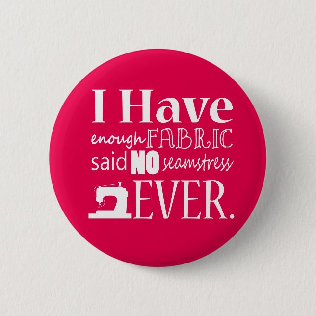 Chapa Redonda De 5 Cm No es suficiente coser de tela {oscuro} (Anverso)
