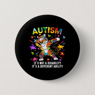 Chapa Redonda De 5 Cm No es una conciencia del autismo de los tigres con