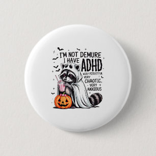 Chapa Redonda De 5 Cm No estoy convencido de que haya Adhd Ghost Funny R