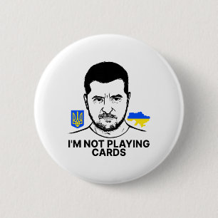 Chapa Redonda De 5 Cm No Estoy Jugando Cartas Zelensky Trump Apoya Ukrai