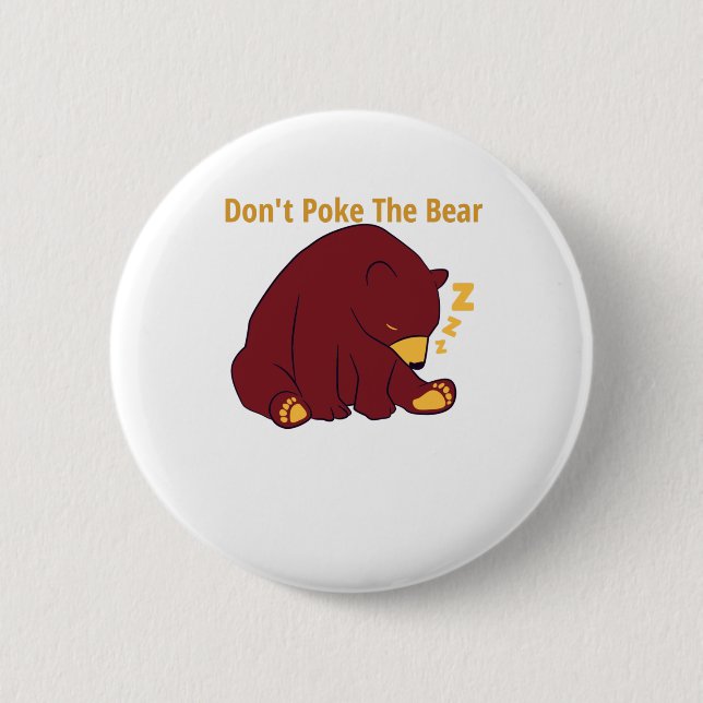 Chapa Redonda De 5 Cm No golpees el oso - diseño de oso papa (Anverso)