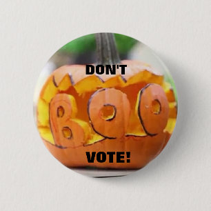 Chapa Redonda De 5 Cm ¡No hace el voto del abucheo! - Pin 2