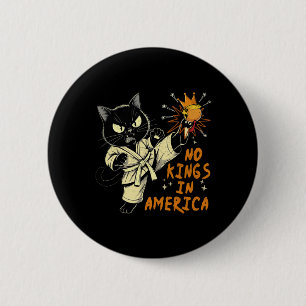 Chapa Redonda De 5 Cm No hay reyes en Estados Unidos Divertido Trump Nos