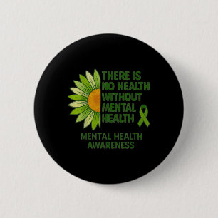 Chapa Redonda De 5 Cm No Hay Salud Sin Salud Mental Rib Verde