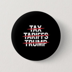 Chapa Redonda De 5 Cm No Impuestos No Aranceles No Trump Protesta Anti-t