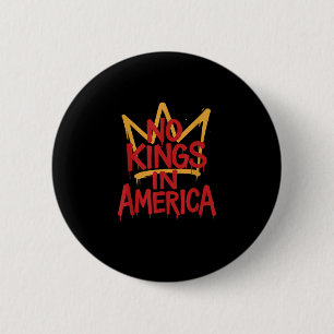 Chapa Redonda De 5 Cm No Kings In America Arte Callejero Político Creati