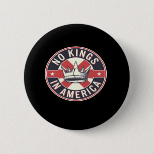 Chapa Redonda De 5 Cm No Kings In America Estilo Creativo