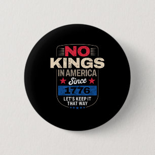 Chapa Redonda De 5 Cm No Kings In America Retro Clásico
