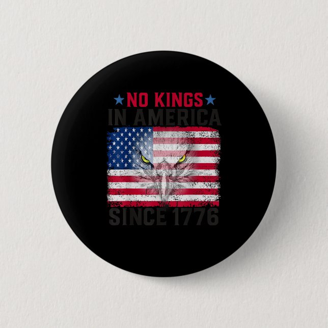 Chapa Redonda De 5 Cm No Kings In America Since 1776 Freedom Creative De (Anverso)