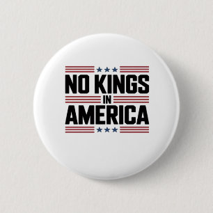 Chapa Redonda De 5 Cm No Kings In America USA Estilo Creativo