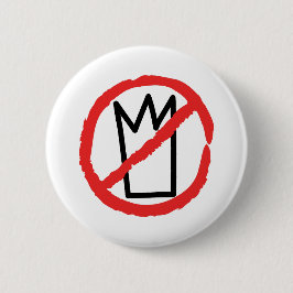 Chapa Redonda De 5 Cm No kings, no crowns demonstration