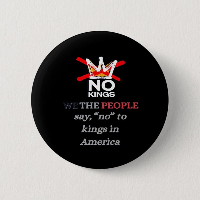 Chapa Redonda De 5 Cm No Kings We the People Freedom Classic Style (Anverso)