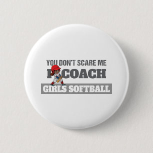 Chapa Redonda De 5 Cm No me asustes, entreno softball