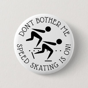 Chapa Redonda De 5 Cm No me molestes que el patinaje rápido esté en el b