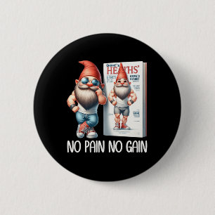 Chapa Redonda De 5 Cm No Pain No Gain Gnome Divertido Para Construir Cue