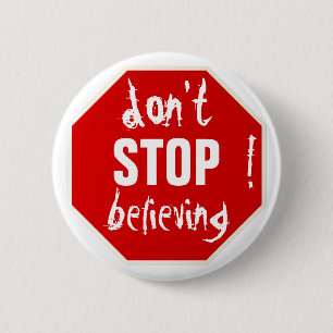 Chapa Redonda De 5 Cm NO PARE el creer