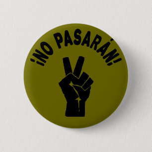 Chapa Redonda De 5 Cm No Pasaran Pasarán Protesta Pacífica