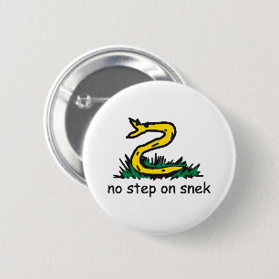 Chapa Redonda De 5 Cm No pisar en snek memes parodia de Gadsden SnekRigh