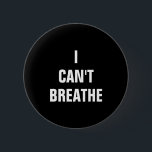 Chapa Redonda De 5 Cm No puedo respirar el perno<br><div class="desc">No puedo respirar el perno</div>