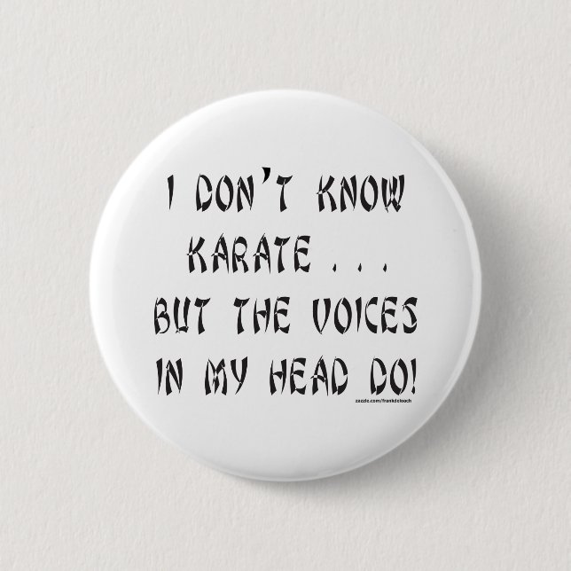 CHAPA REDONDA DE 5 CM NO SÉ LAS CAMISETAS Y LOS REGALOS DEL KARATE (Anverso)