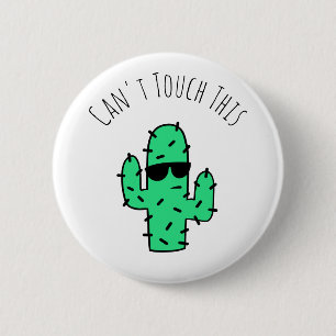 Chapa Redonda De 5 Cm No se puede tocar este Cactus de Guay