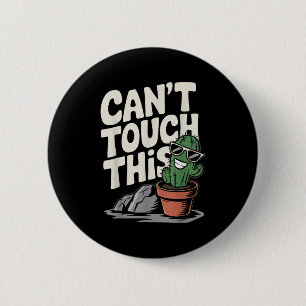 Chapa Redonda De 5 Cm No se puede tocar este cactus de Guay