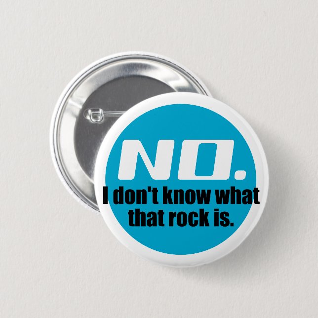 Chapa Redonda De 5 Cm No sé qué es esa roca (azul) (Anverso y reverso)