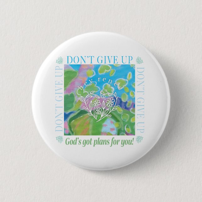 Chapa Redonda De 5 Cm No se rindan (Anverso)