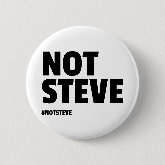 Chapa Redonda De 5 Cm No Steve (texto negro) (Anverso)