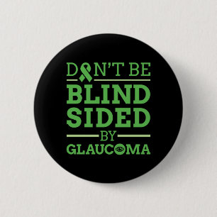 Chapa Redonda De 5 Cm No te ciegas de lado por glaucoma