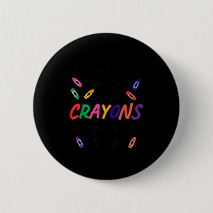 Chapa Redonda De 5 Cm No tengo tiempo crayones explicar esto Diseño