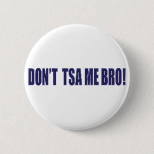 Chapa Redonda De 5 Cm No-TSA-Me-BRO