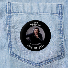 Chapa Redonda De 5 Cm Nombre de la foto en blanco negro de cumpleaños