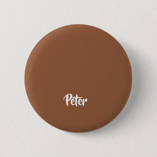 Chapa Redonda De 5 Cm Nombre personalizado de chocolate marrón claro
