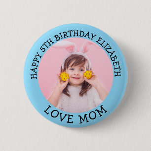 Chapa Redonda De 5 Cm Nombre personalizado y foto madre de cumpleaños