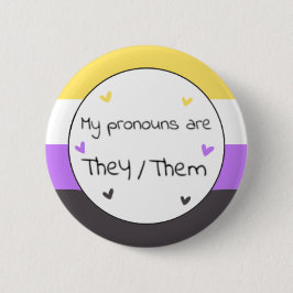 Chapa Redonda De 5 Cm Nonbinary They/Them Pronoun Pin