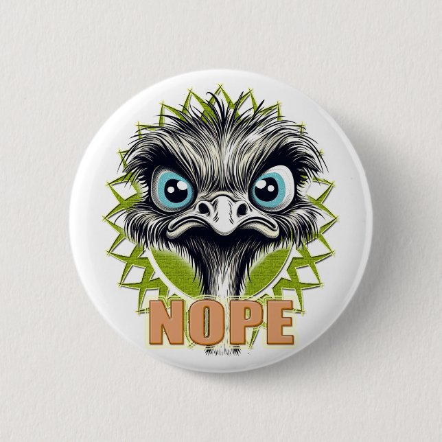 Chapa Redonda De 5 Cm "Nope" Cute Ostrich Button (Anverso)