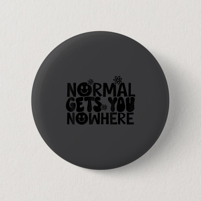 Chapa Redonda De 5 Cm Normal Gets You Nowhere Motivational Saying Self L (Anverso)