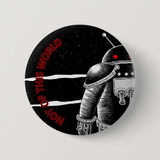 Chapa Redonda De 5 Cm Not of this World