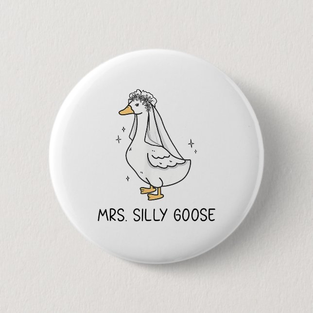 Chapa Redonda De 5 Cm Novia Para Ser Boda Novia Silly Goose (Anverso)