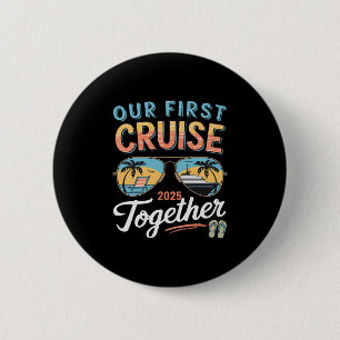 Chapa Redonda De 5 Cm Nuestro Primer Crucero 2025 Juntos Pareja Fam