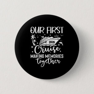Chapa Redonda De 5 Cm Nuestro Primer Crucero 2026 Juntos Viaje Familiar 