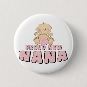 Chapa Redonda De 5 Cm NUEVA camiseta ORGULLOSA de Nana