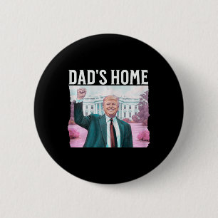 Chapa Redonda De 5 Cm ¡NUEVO! La casa de papá Trump está de vuelta en ca
