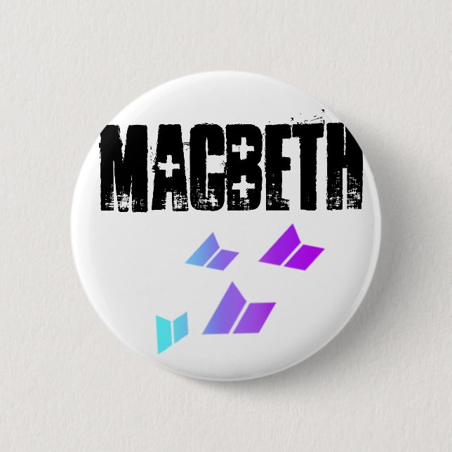 Chapa Redonda De 5 Cm NuMatchessigMacbeth, Macbeth (Anverso)