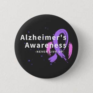 Chapa Redonda De 5 Cm Nunca se rindan - Conciencia de Alzheimer