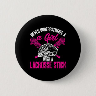 Chapa Redonda De 5 Cm Nunca Subestime A Un Chica Con Lacrosse Stick Pla