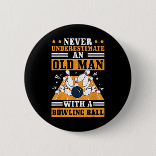 Chapa Redonda De 5 Cm Nunca subestimes el Bowling de los hombres de la v